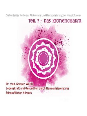cover image of Teil 7--Das Kronenchakra
